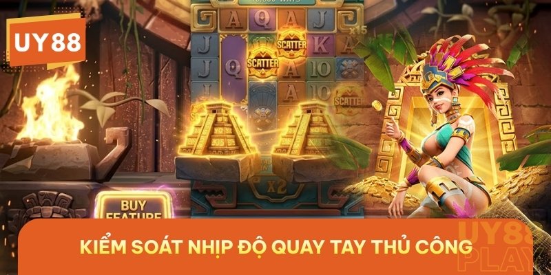 Kiểm soát nhịp độ quay tay thủ công và chọn thời điểm "chín mùi" để kích hoạt Buy Feature mua vòng quay miễn phí nhận hệ số nhân khổng lồ.
